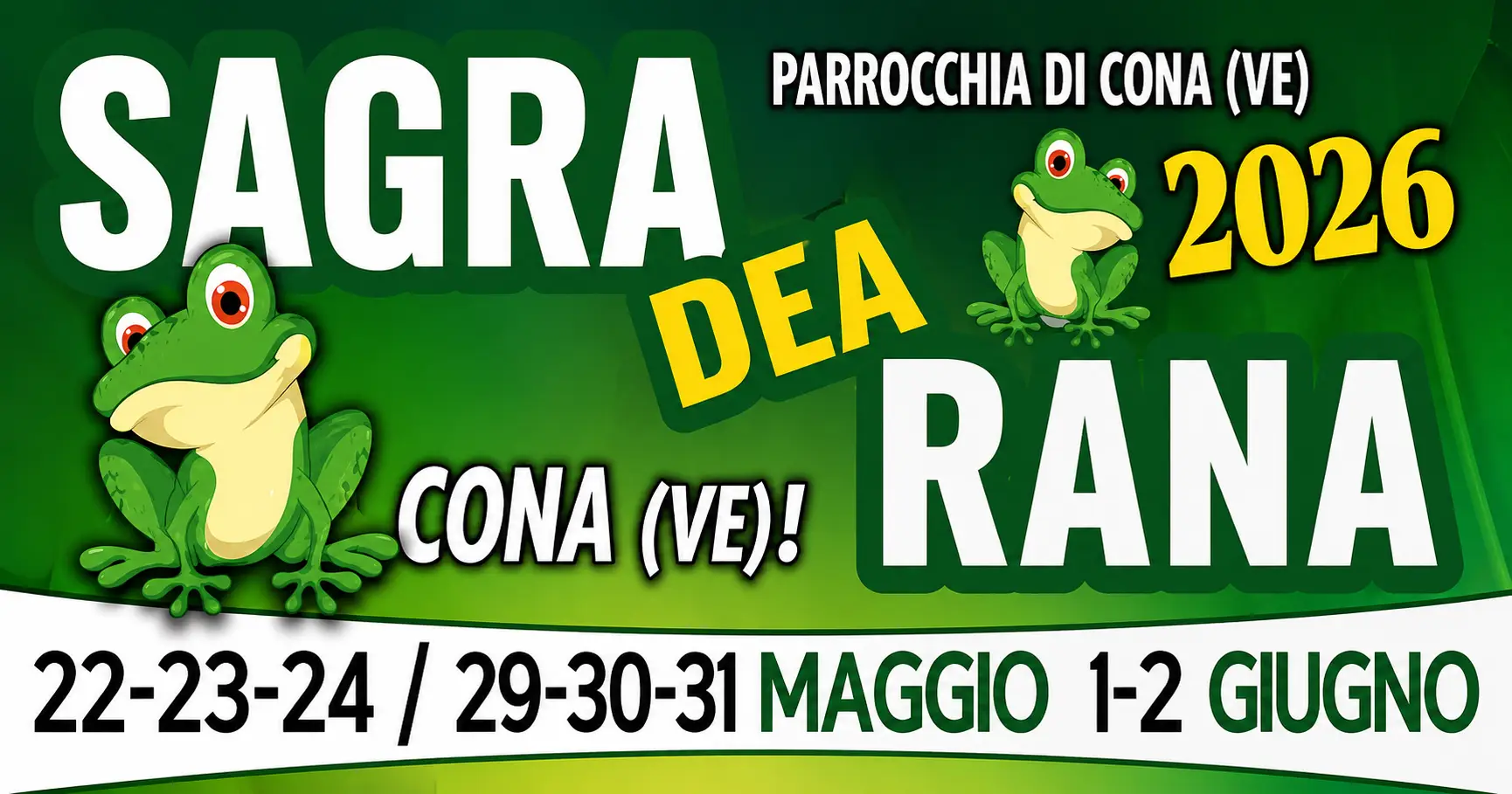 Sagra dea Rana 2026 a Cona di Pegolotte